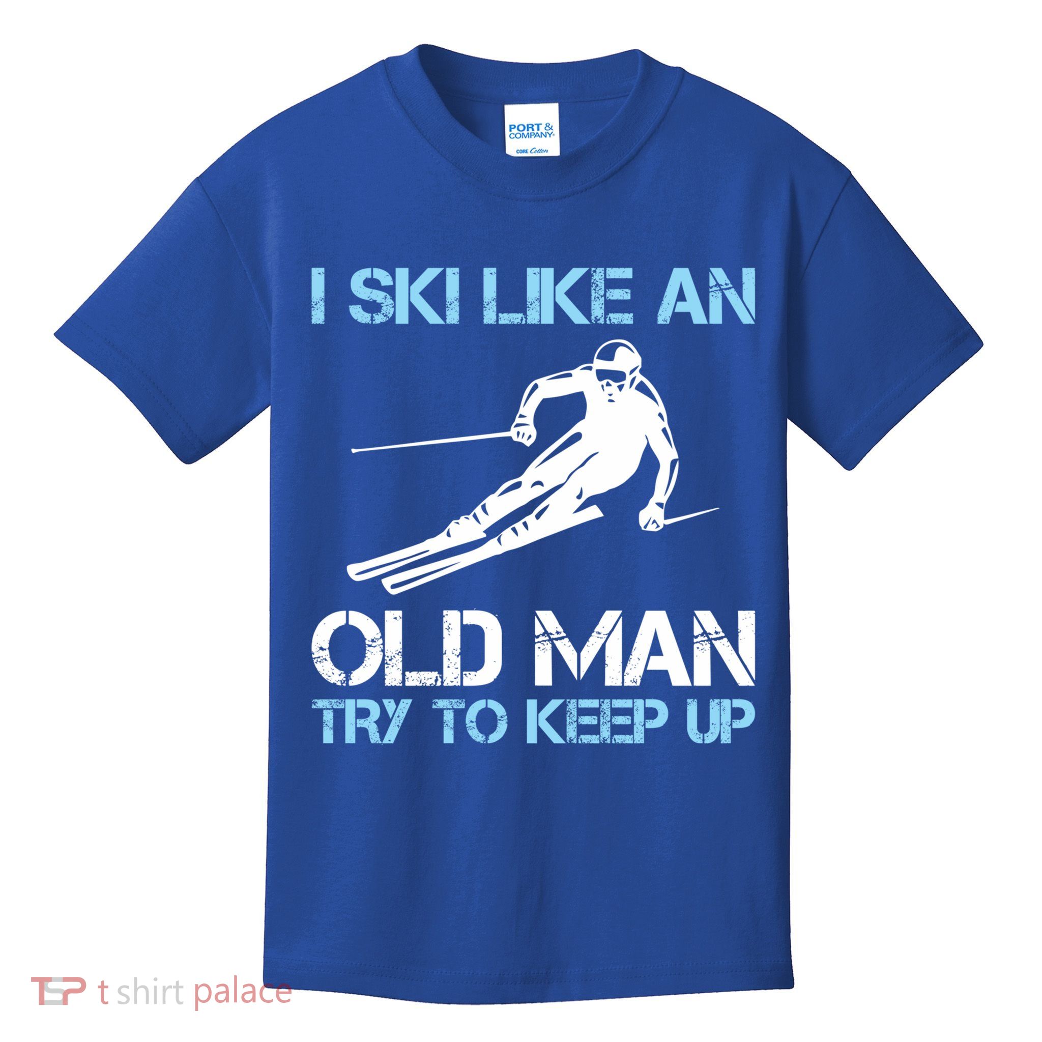I Ski Like An Old  Funny Skiing Lover Gift Kids T-Shirt