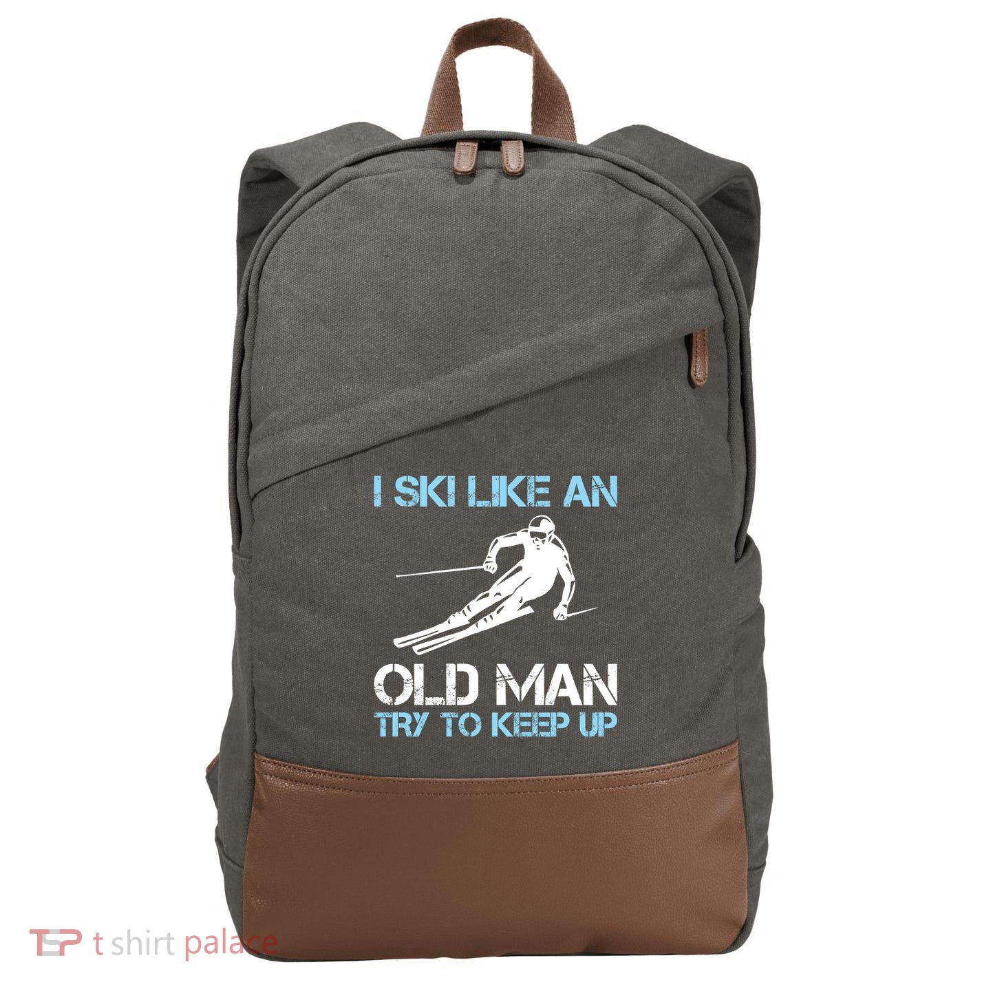 I Ski Like An Old  Funny Skiing Lover Gift Cotton Canvas Backpack