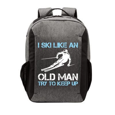 I Ski Like An Old  Funny Skiing Lover Gift Vector Backpack