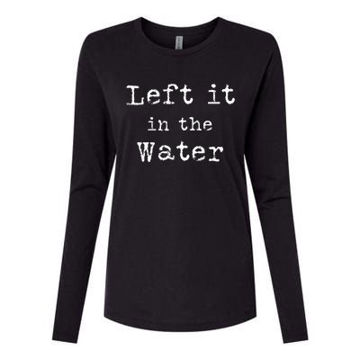 Inspiring Saying Left It At Water Scripture Bible God Jesus Funny Gift Womens Cotton Relaxed Long Sleeve T-Shirt