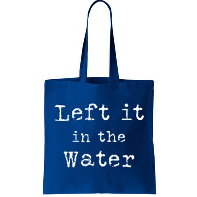 Inspiring Saying Left It At Water Scripture Bible God Jesus Funny Gift Tote Bag