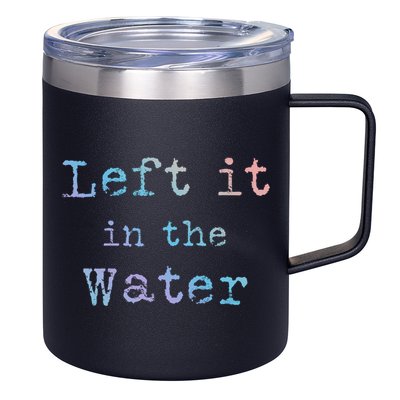 Inspiring Saying Left It At Water Scripture Bible God Jesus Gift 12oz Stainless Steel Coffee Mug