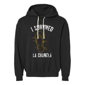 I Survived La Chancla Slippers Funny Mexican Culture Gift Garment-Dyed Fleece Hoodie