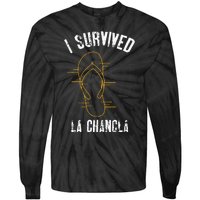 I Survived La Chancla Slippers Funny Mexican Culture Gift Tie-Dye Long Sleeve Shirt