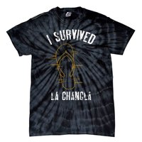 I Survived La Chancla Slippers Funny Mexican Culture Gift Tie-Dye T-Shirt