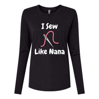 I Sew Like Nana - Funny And Cute Sewing Design Womens Cotton Relaxed Long Sleeve T-Shirt