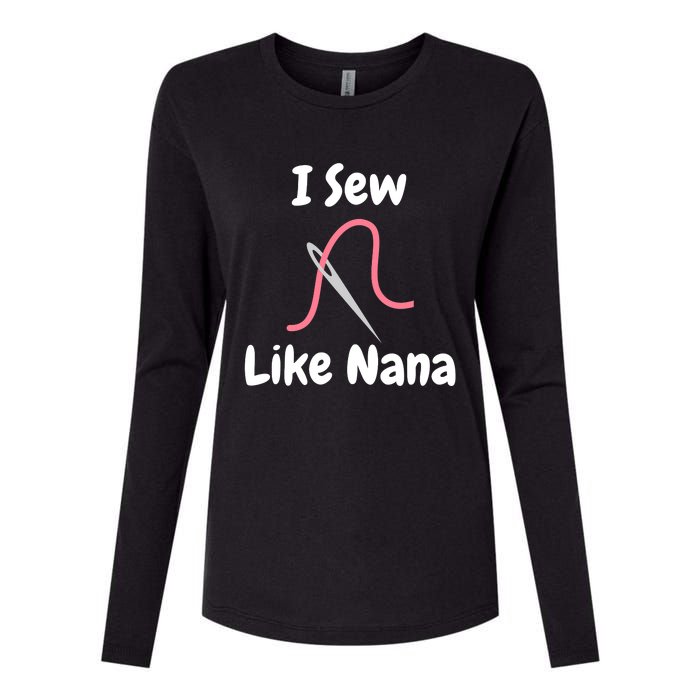 I Sew Like Nana - Funny And Cute Sewing Design Womens Cotton Relaxed Long Sleeve T-Shirt