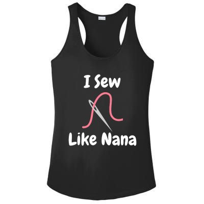 I Sew Like Nana - Funny And Cute Sewing Design Ladies PosiCharge Competitor Racerback Tank