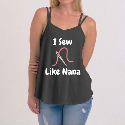 I Sew Like Nana - Funny And Cute Sewing Design Women's Strappy Tank