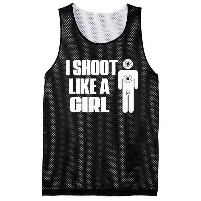 I Shoot Like A Girl Gun Shooting Funny Gift Mesh Reversible Basketball Jersey Tank