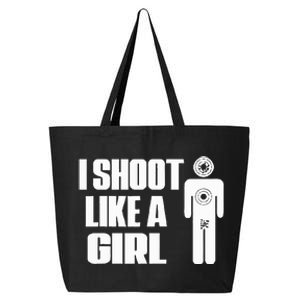 I Shoot Like A Girl Gun Shooting Funny Gift 25L Jumbo Tote