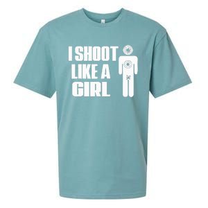 I Shoot Like A Girl Gun Shooting Funny Gift Sueded Cloud Jersey T-Shirt