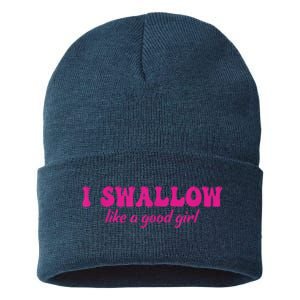 I Swallow Like A Good Girl Funny Quote Design Sustainable Knit Beanie