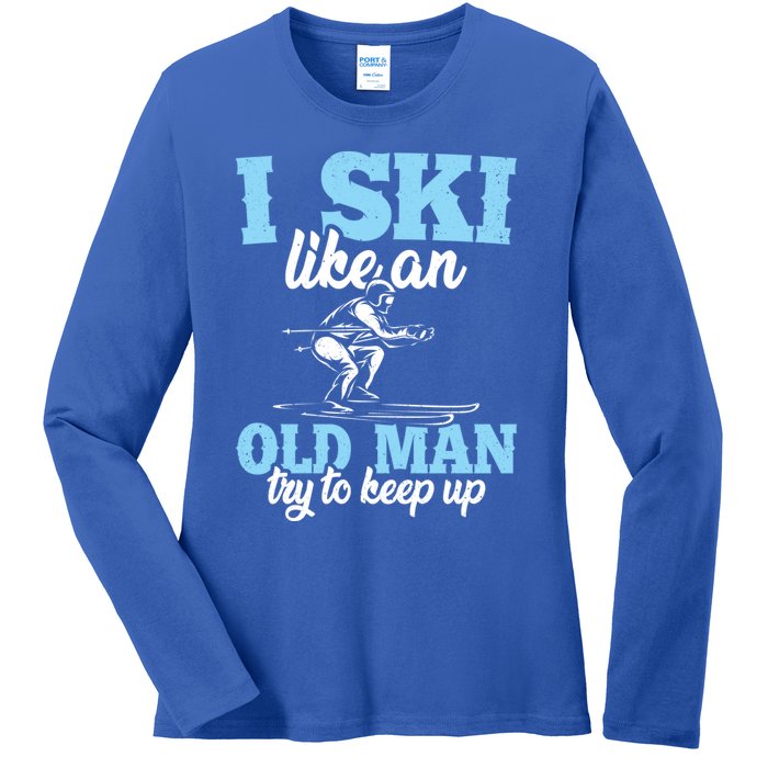 I Ski Like An Old And Try To Keep Up Vintage Retro Gift Ladies Long Sleeve Shirt