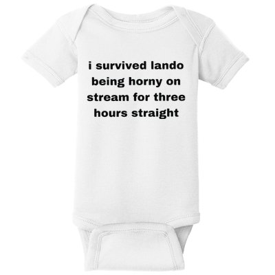 I Survived Lando Being Horny On Stream For Three Hours Straight Baby Bodysuit