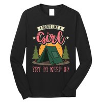 I Scout Like A Girl Try To Keep Up Troop Leader Scout Long Sleeve Shirt