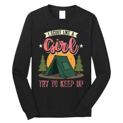 I Scout Like A Girl Try To Keep Up Troop Leader Scout Long Sleeve Shirt