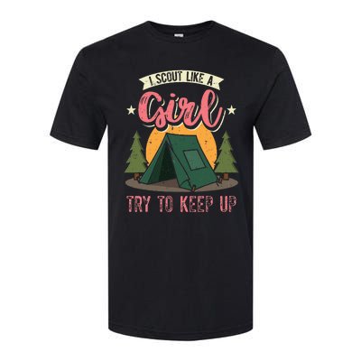 I Scout Like A Girl Try To Keep Up Troop Leader Scout Softstyle CVC T-Shirt