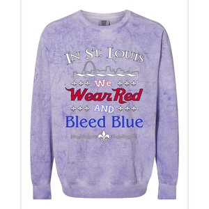 In St. Louis We Wear Red and Bleed Blue Sports Fan Colorblast Crewneck Sweatshirt