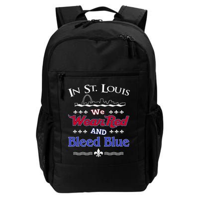 In St. Louis We Wear Red and Bleed Blue Sports Fan Backpack