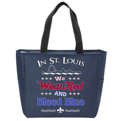 In St. Louis We Wear Red and Bleed Blue Sports Fan Zip Tote Bag