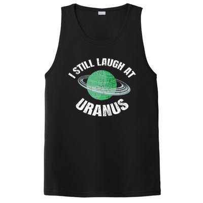 I Still Laugh At Uranus Astronomy Science Funny Planet PosiCharge Competitor Tank