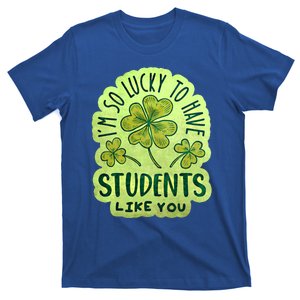 Im So Lucky To Have Students Like You Love Ireland Gift T-Shirt