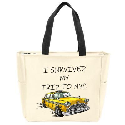 i survived my trip to nyc   Zip Tote Bag