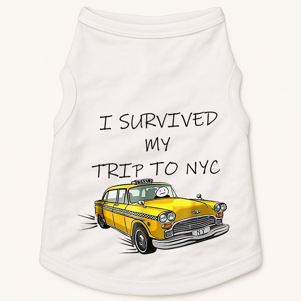 i survived my trip to nyc   Doggie Tank