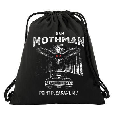 I Saw Mothman In Point Pleasant West Virginia Cryptid Drawstring Bag