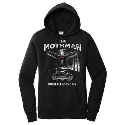 I Saw Mothman In Point Pleasant West Virginia Cryptid Women's Pullover Hoodie