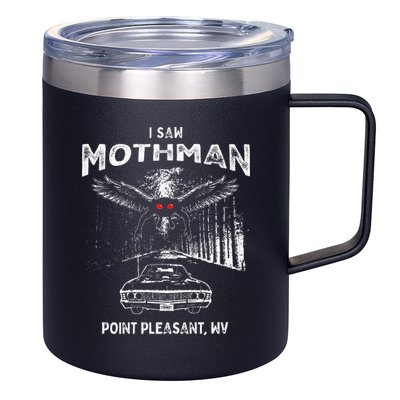 I Saw Mothman In Point Pleasant West Virginia Cryptid 12oz Stainless Steel Coffee Mug
