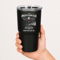 I Saw Mothman In Point Pleasant West Virginia Cryptid Tumbler