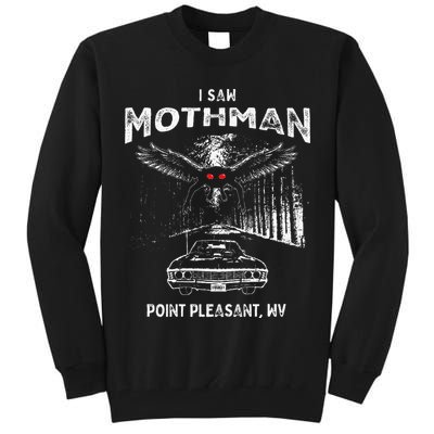 I Saw Mothman In Point Pleasant West Virginia Cryptid Tall Sweatshirt