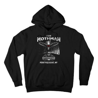 I Saw Mothman In Point Pleasant West Virginia Cryptid Tall Hoodie