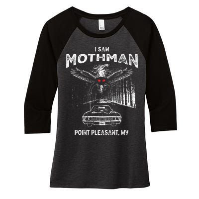 I Saw Mothman In Point Pleasant West Virginia Cryptid Women's Tri-Blend 3/4-Sleeve Raglan Shirt