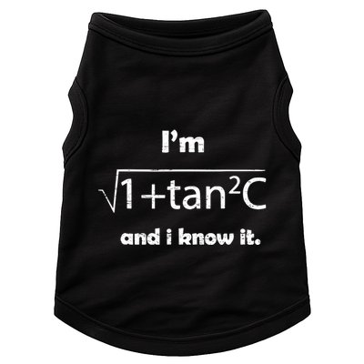 IM Sexy Math Humor IM Sec C And I Know It Doggie Tank