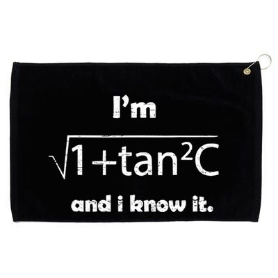 IM Sexy Math Humor IM Sec C And I Know It Grommeted Golf Towel