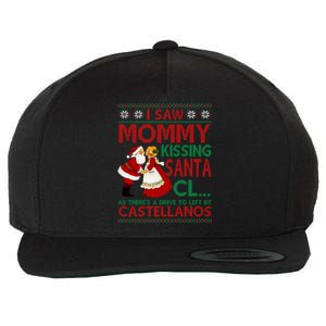 I Saw Mommy Kissing Santa Claus As There's A Driver To Left Gift Wool Snapback Cap