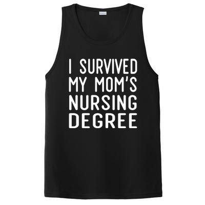 I Survived My Moms Nursing Degree Nursing School Graduation Great Gift PosiCharge Competitor Tank