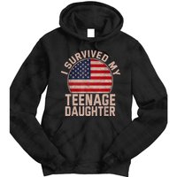 I Survived My Teenage Daughter Birthday American Flag Lover Tie Dye Hoodie