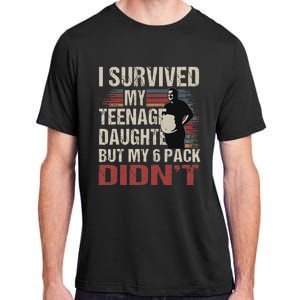 I Survived My Teenage Daughter FatherS Day Adult ChromaSoft Performance T-Shirt