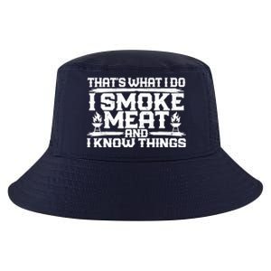 I Smoke Meat And I Know Things Grilling BBQ Lovers Cool Comfort Performance Bucket Hat