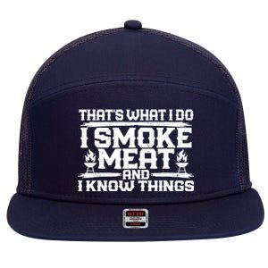 I Smoke Meat And I Know Things Grilling BBQ Lovers 7 Panel Mesh Trucker Snapback Hat