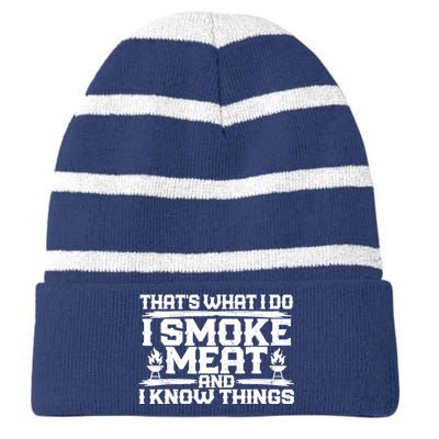 I Smoke Meat And I Know Things Grilling BBQ Lovers Striped Beanie with Solid Band