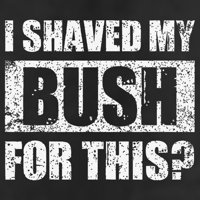 I Shaved My Bush For This Funny Inappropriate Adult Humor Hat