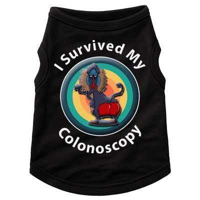 I Survived My Colonoscopy Survivor Hospital Patients Funny Doggie Tank