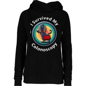 I Survived My Colonoscopy Survivor Hospital Patients Funny Womens Funnel Neck Pullover Hood