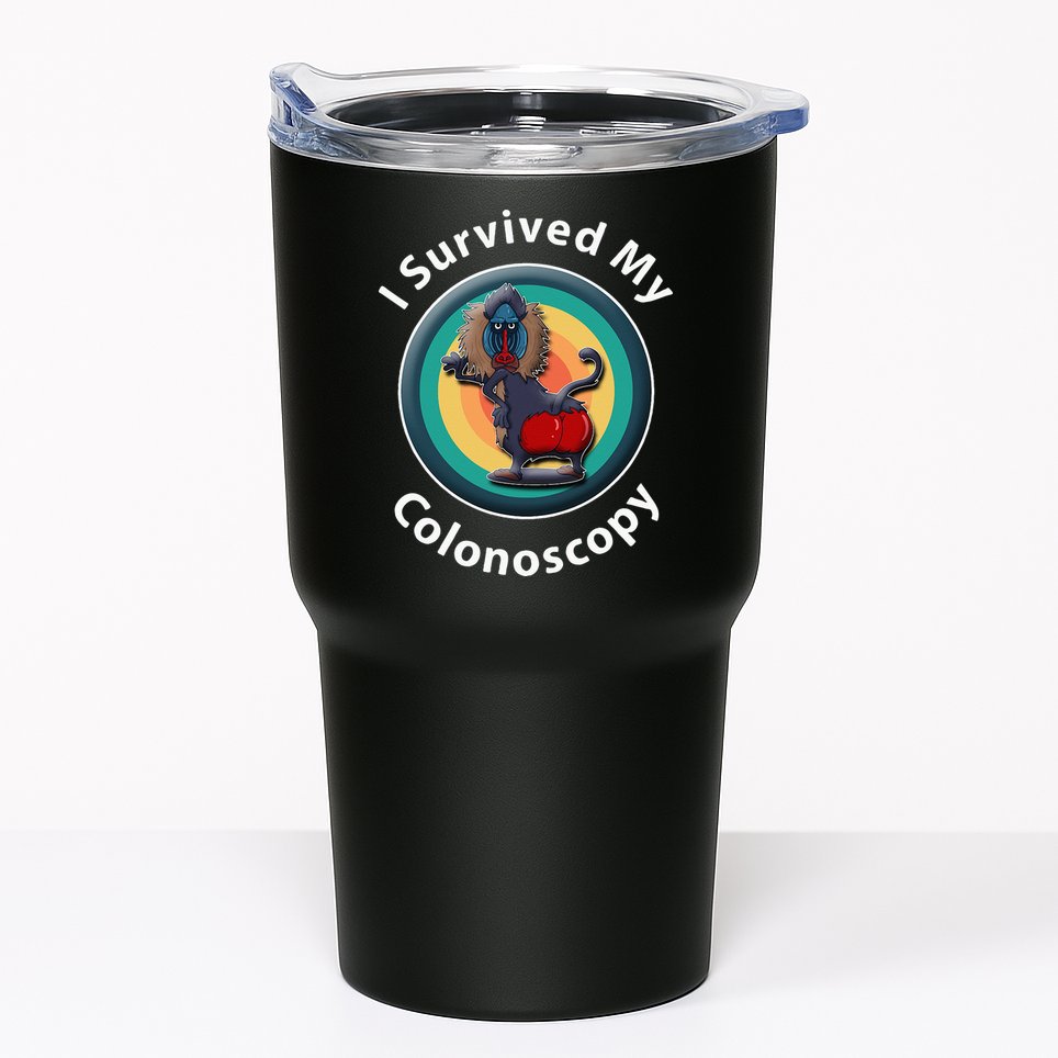 I Survived My Colonoscopy Survivor Hospital Patients Funny Tumbler