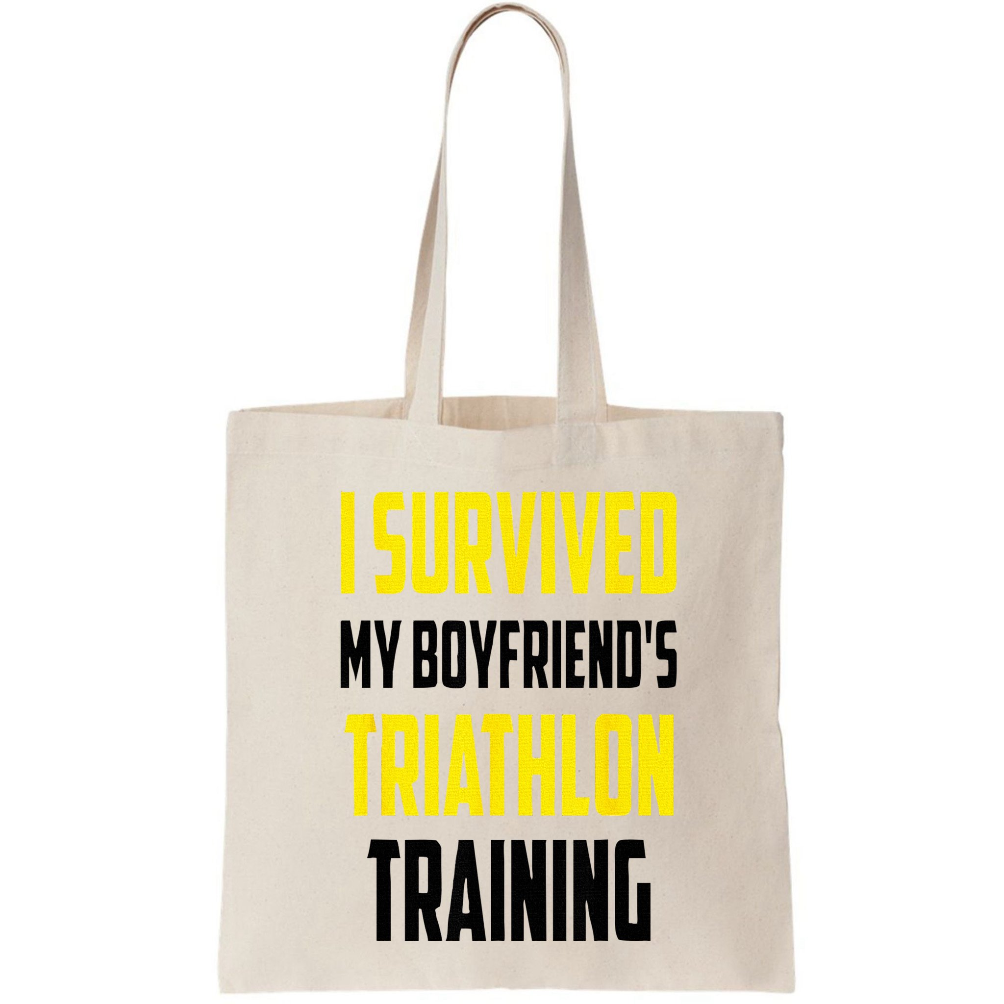 I Survived My BoyfriendS Triathlon Training Triathlete Bag